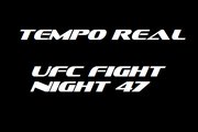 Tempo real UFC Fight Night 47