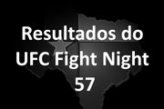 Resultados do UFC Fight Night 57 em tempo real das lutas