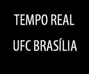 Tempo real UFC Brasília