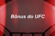 Bônus de Performance da Noite e Luta da Noite do UFC