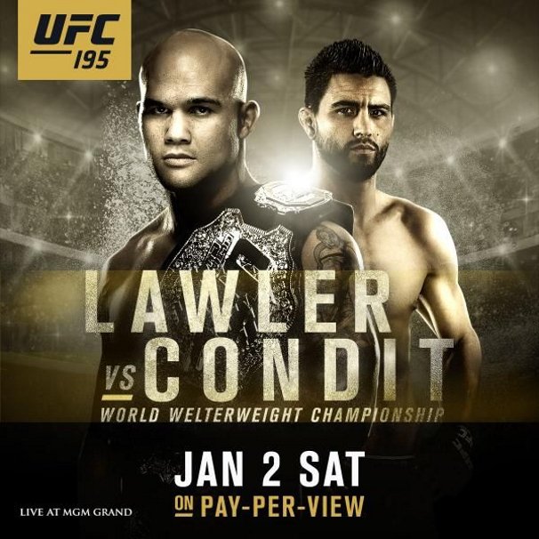 UFC 195 Lawler vs Condit