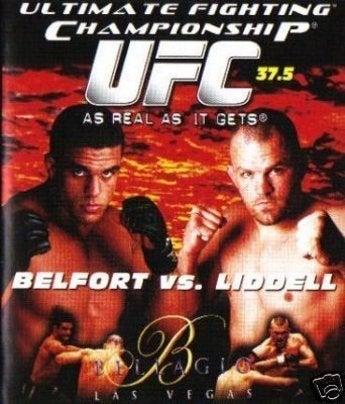 UFC 37.5: As Real As It Gets