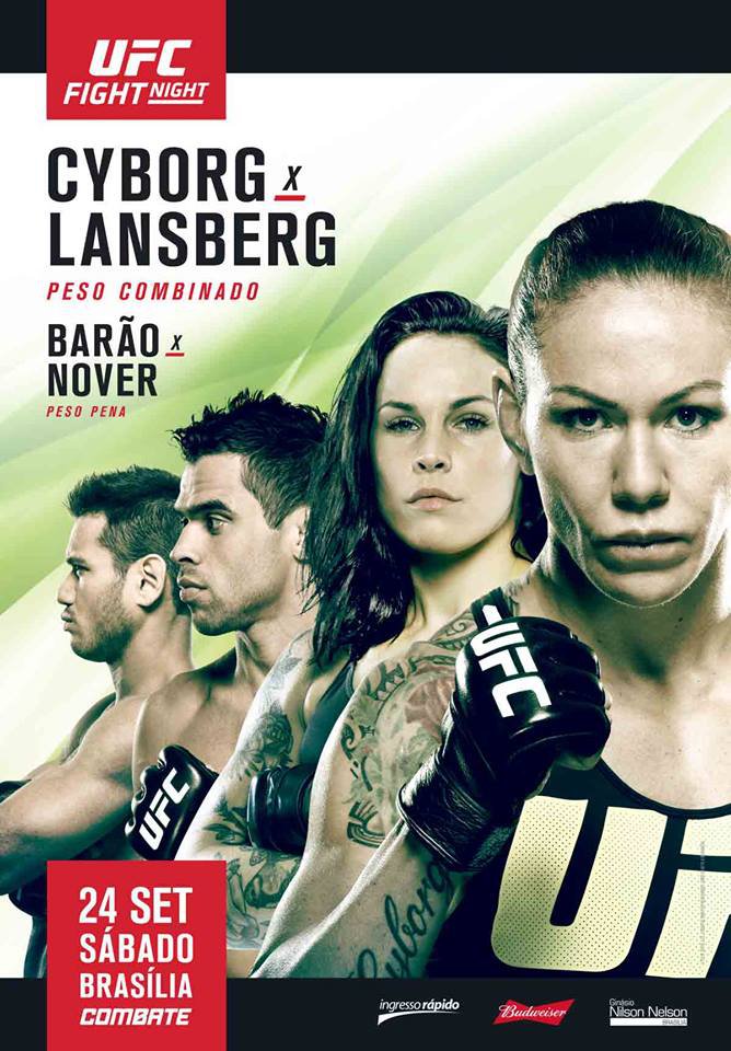 UFC Fight Night - Cris Cyborg x Lina Lansberg