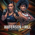 UFC Fight Night: Waterson vs. Hill