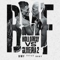 UFC 326: Holloway vs. Oliveira 2