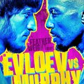 UFC Fight Night: Evloev vs. Murphy